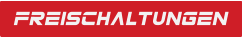 FREISCHALTUNGEN